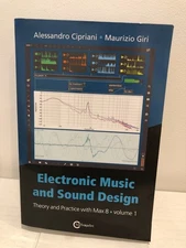 Electronic Music and Sound Design - Theory and Practice with Max 8 - Volume 1
