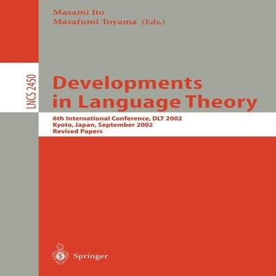 Developments in Language Theory 6th International Conference DLT