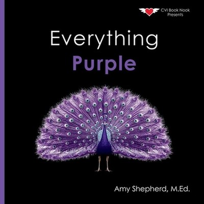 Everything Purple: A joyful real-image concept book designed for every learner b