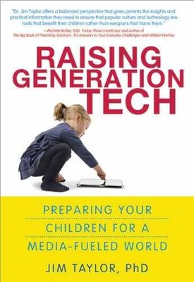 Raising Generation Tech: Prepare - Paperback, by Taylor Jim Ph.D. - Very Good