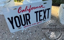 California Custom Personalized State License Plate any text / Auto - 6" x 12"