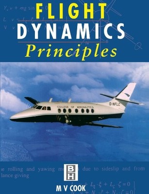 Flight Dynamics Principles,Michael Cook