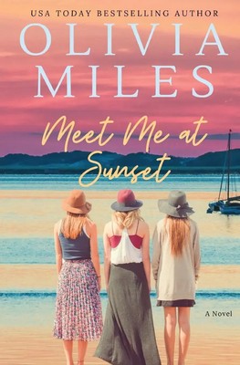 Meet Me at Sunset Olivia Miles Taschenbuch Englisch 2023 Rosewood Press