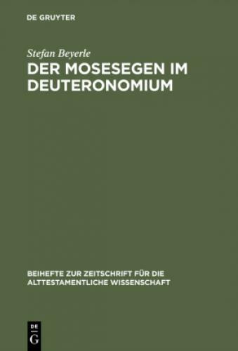 Thumbnail - Der Mosesegen Deuteronomium Eine Text-, Kompositions- Und
