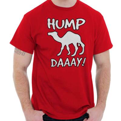 Funny Sarcastic Hump Day Camel Wednesday Womens or Mens Crewneck T Shirt Tee