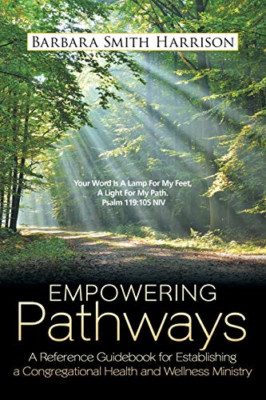Empowering Pathways: A Reference Guidebook for Establis -  NEW Barbara Smith H 2