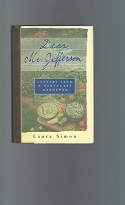 Dear Mr. Jefferson: Letters from a Nan..., Simon, Laura