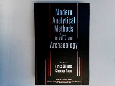 Modern Analytical Methods in Art and Archaeology (Chemical Analysis) Ciliberto, 