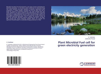 K. Sudhakar (u. a.) | Plant Microbial Fuel cell for green electricity generation