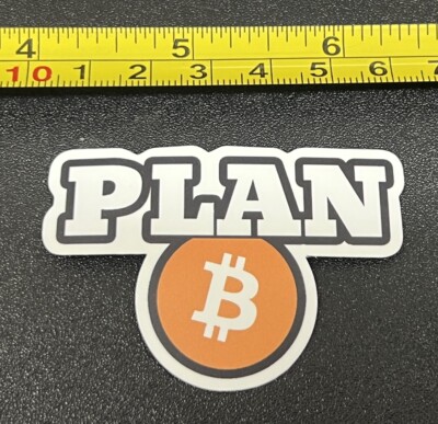 Plan B Bitcoin Sticker BTC Cryptocurrency Waterproof Vinyl Decal Ethereum