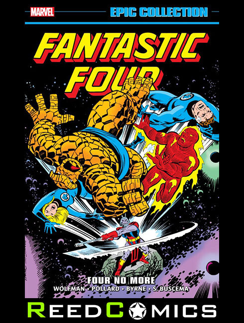 FANTASTIC FOUR EPIC COLLECTION FOUR NO MORE GRAPHIC NOVEL (520 Pages) Paperback