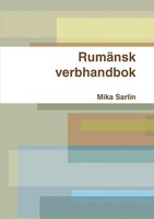 RumäNsk Verbhandbok Mika Sarlin Taschenbuch Kartoniert / Broschiert Schwedisch