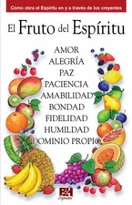 El Fruto del Espiritu : The Fruit of the Spirit Holman Bible Staf