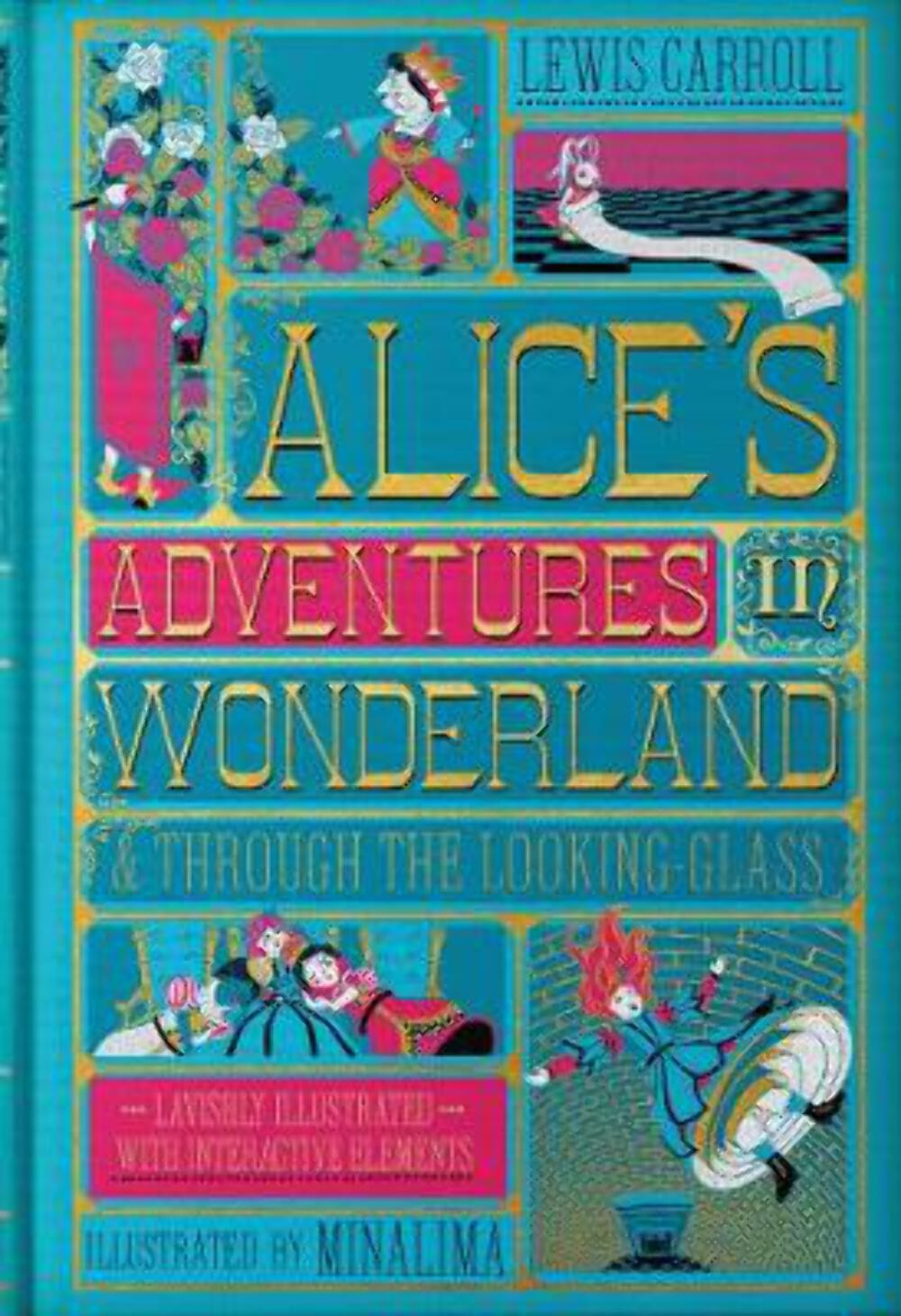 Lewis Carroll: Alice's Adventures in Wonderland (MinaLima Edition): (Illustrated