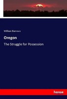 William Barrows | Oregon | Taschenbuch | Englisch (2019) | 384 S. | hansebooks