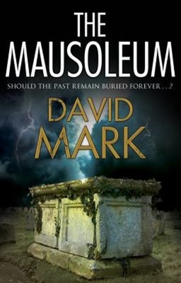 The Mausoleum David Mark