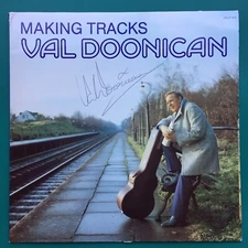Rare VAL DOONICAN LP Making Tracks Shaney Boy Frog Kissin' Englebert AUTOGRAPHED