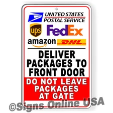 Deliver All Packages To Front Door Do Not Leave Packages At Gate Sign Or Decal