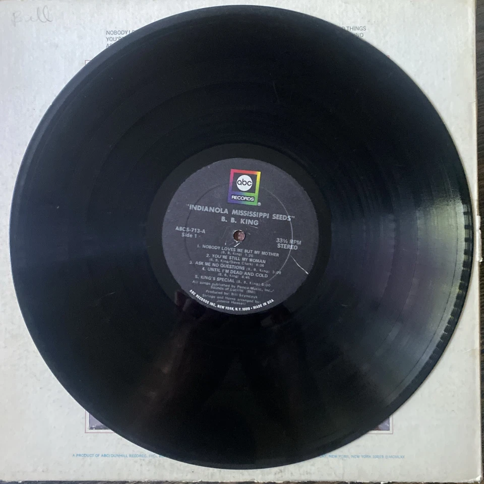 B B King Indianola Mississippi Seeds Vinyl Orig Record VG - Image 4 of 4