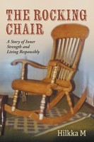 Hilkka M | The Rocking Chair | Taschenbuch | Englisch (2025) | FriesenPress