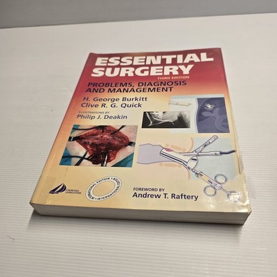 Essential Surgery: Problems, Diagnosis and Management - Third Edition Textbook