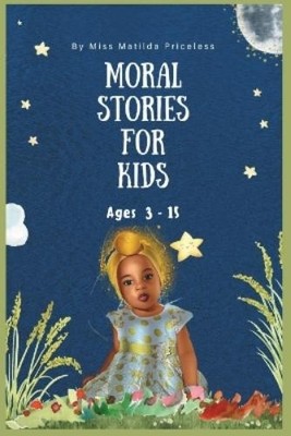 Matilda Priceless Good Moral Story Book for Kids (Taschenbuch) (US IMPORT)