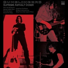 GUNSLINGERS - SUPREME ASPHALT DOSER NEW VINYL RECORD