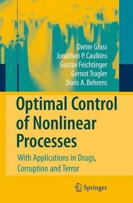 Optimal Control of Nonlinear Processes - 9783642096396