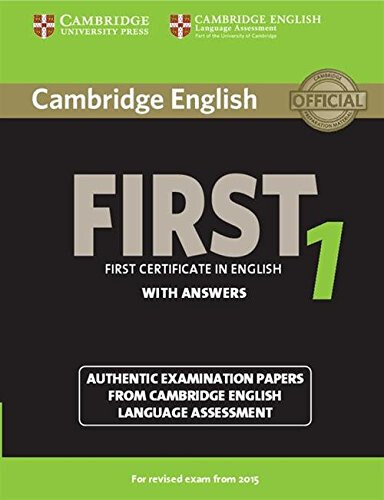 Cambridge English FIRST 1 Book with Answers AUTHENTIC EXAMINATION PAPERS @ NEW @