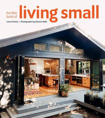 Littl of Living Small, Hardcover by Fenton, Laura; Wells, Weston (PHT), Brand...