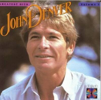 John Denvers Greatest Hits Volume 3 - Audio CD By John Denver - GOOD