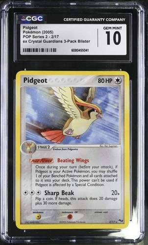 CGC 10 Gem Mint Pidgeot Series 2 Holo Rare 2005  Vintage Card 2/17 (POP 8)