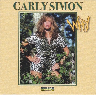 Carly Simon   Why.        New  cd single    (Nile Rodgers, Chic)