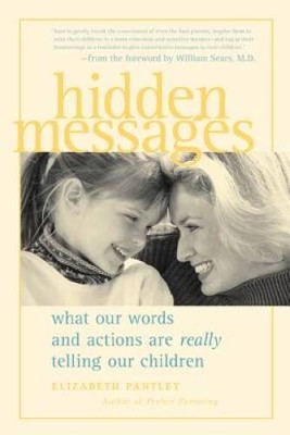 Hidden Messages : What Our Words and Actions Are Really Telling  - VERY GOOD