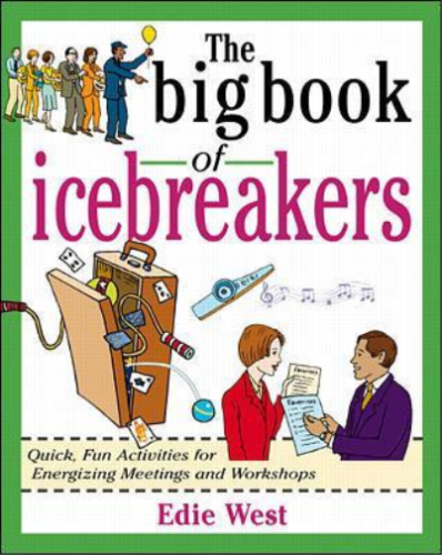 Edie West The Big Book of Icebreakers: Quick, Fun Activities for Ene (Paperback) - Picture 1 of 1