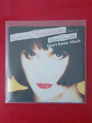 LINDA RONSTADT FEAT. AARON NEVILLE - DON'T KNOW MUCH - 7'' 45 rpm vinyl record