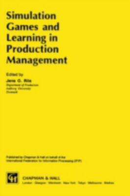 Simulation Games and Learning in Production Management, Hardcover by Rils, Je...