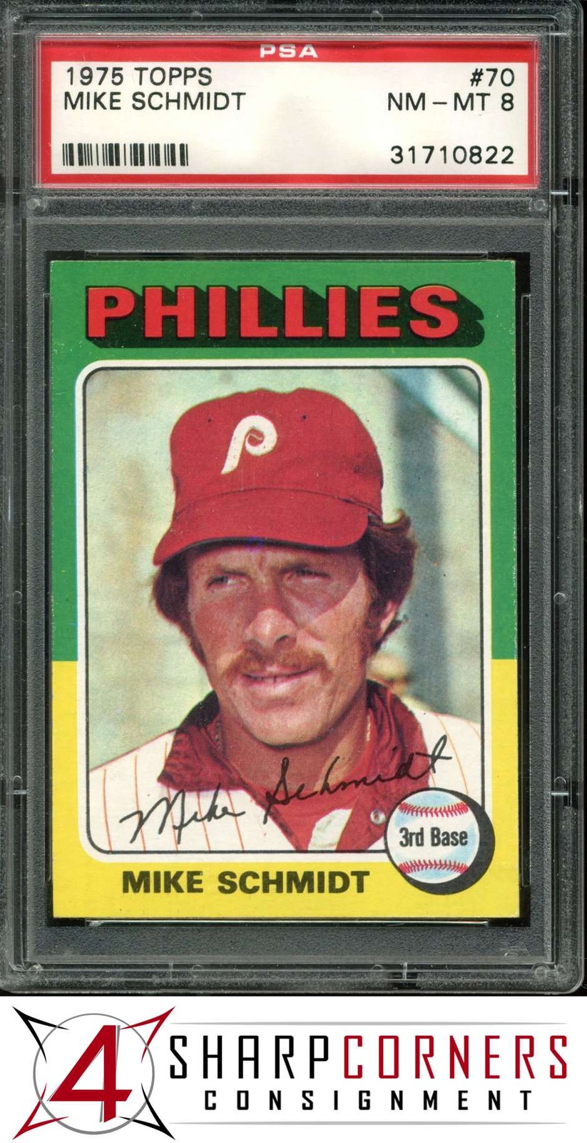 1975 TOPPS #70 MIKE SCHMIDT PHILLIES HOF PSA 8