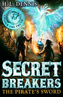 Secret Breakers: The Pirate's Sword | Book 5 | H. L. Dennis | Englisch | Buch