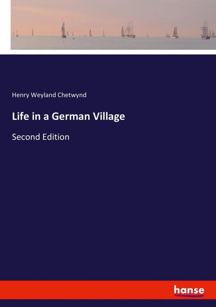 Henry Weyland Chetwynd | Life In A German Village | Taschenbuch | Englisch-image