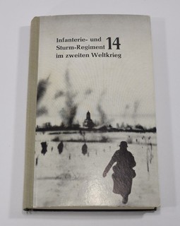 Das Infanterie und Sturm Regiment 14 im zweiten Weltkrieg Karl Tress 1959 WW2