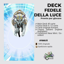 Yugioh! Mazzo Deck FEDELE DELLA  LUCE da Torneo
