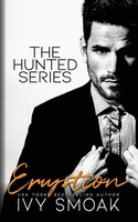 Ivy Smoak | Eruption | Taschenbuch | Englisch (2016) | The Hunted Series