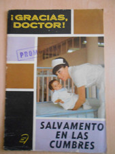 Comics #6  Editora/TEMPORAE MEXICO.: GRACIAS DOCTOR /Dr. MORA SALVAMENTO EN LAS