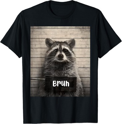 Bruh Raccoon Funny Trash Panda Lover Racoon Meme T-Shirt Hoodie