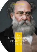 An Autobiography Of Anthony Trollope Anthony Trollope Taschenbuch Englisch 2025