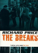 The Breaks,Richard Price- 9780747543251