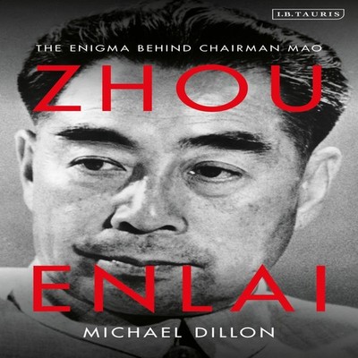 Zhou Enlai The Enigma Behind Chairman Mao Michael Dillon Hardcove
