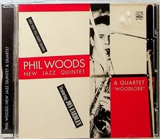 Phil Woods -New Jazz Quintet & Quartet Woodlore CD (1954-1955 Leader Sessions) 