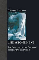 The Atonement Martin Hengel Taschenbuch Kartoniert / Broschiert Englisch 2007